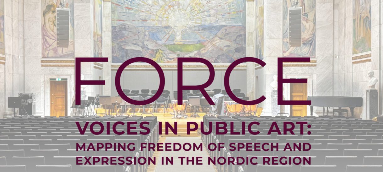 A picture in the bacground of a meeting hall, in red the letters: FORCE, Voices In Public Art: Mapping Freedom Of Speech And Expression In The Nordic Region
